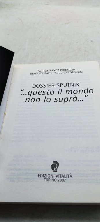 dossier sputnik questo il mondo non lo saprà