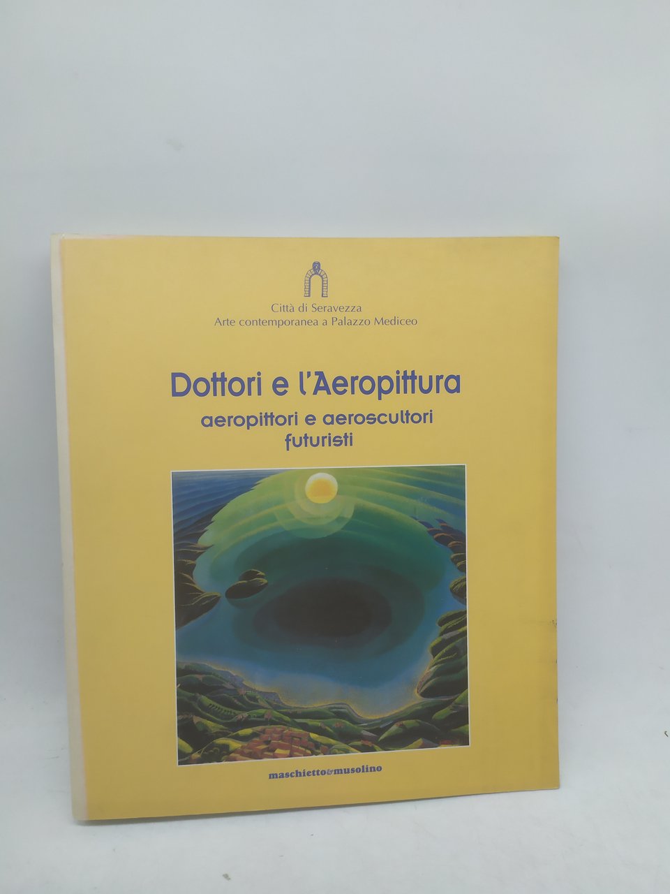 dottori e l'aeropittura aeropittori e aeroscultori futuristi