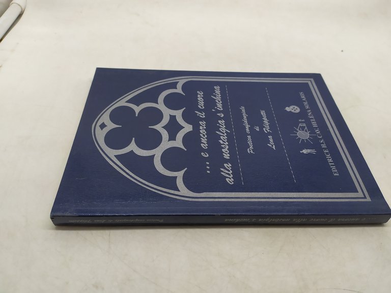 ...e ancora il cuore alla nostalgia s'inchina poetica confidenziale di …