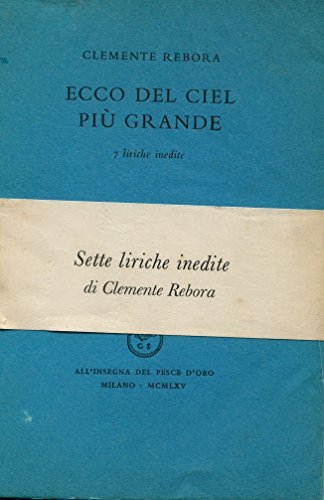 ECCO DEL CIEL PIU' GRANDE