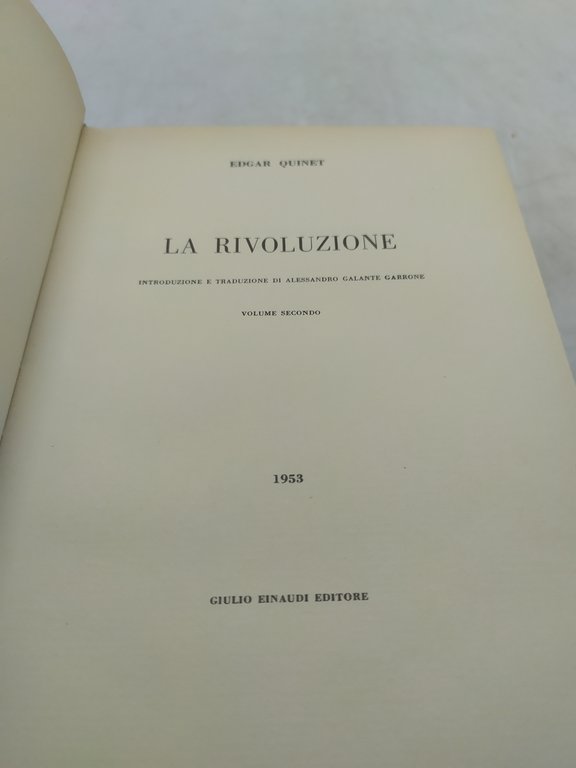 edgar quinet la rivoluzione introduzione e traduzione di alessandro galante …