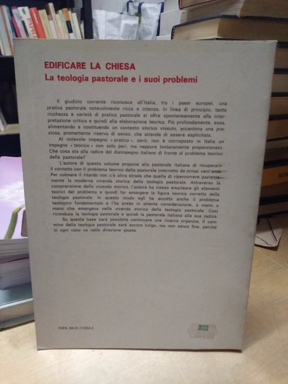 edificare la chiesa la teologia pastorale e i suoi problemi …