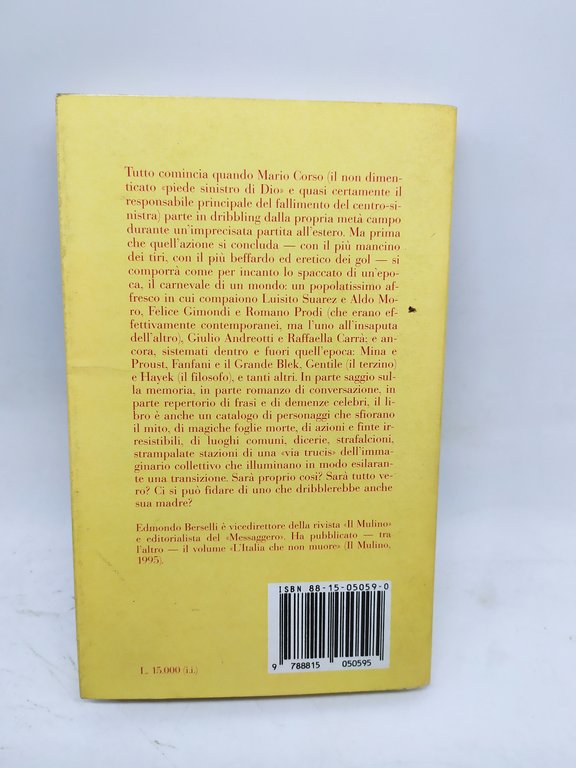 edmondo berselli il piu' mancino dei tiri il mulino