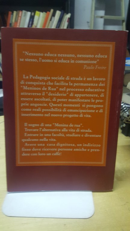 educazione di strada e animazione d'mbiente processo liberante?