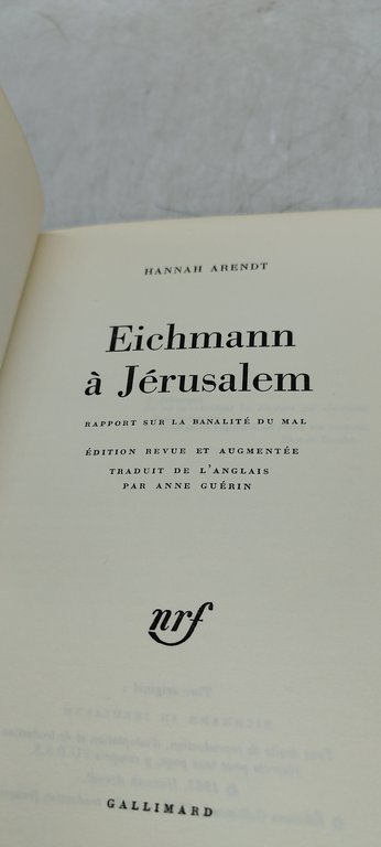 eichmann à jèrusalem rapport sur la banalitè du mal