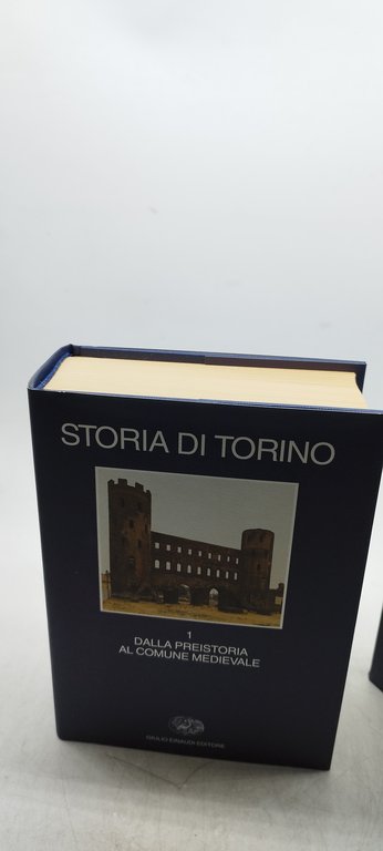 einaudi storia di torino volume 1 dalla preistoria al comune …