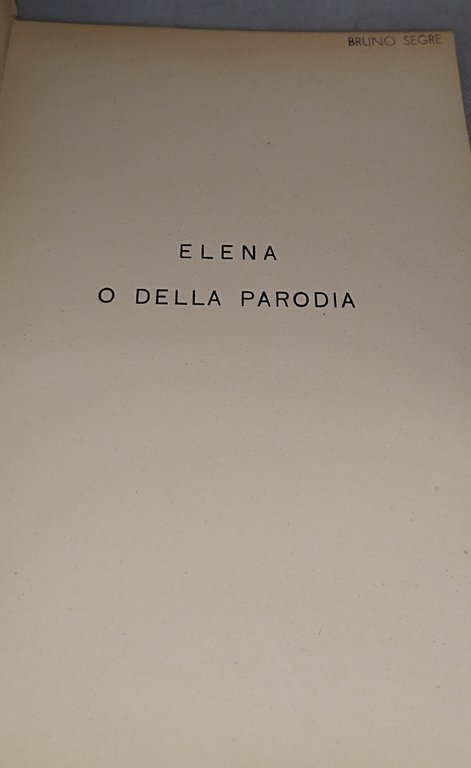 elena o della parodia con 2 tavole fuori testo di … | Immagine Gallery 6