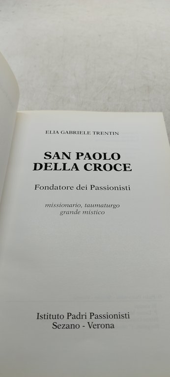 elia gabriele trentin san paolo della croce