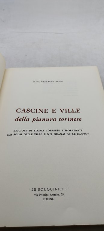 elisa gribaudi rossi cascine e ville della pianura torinese