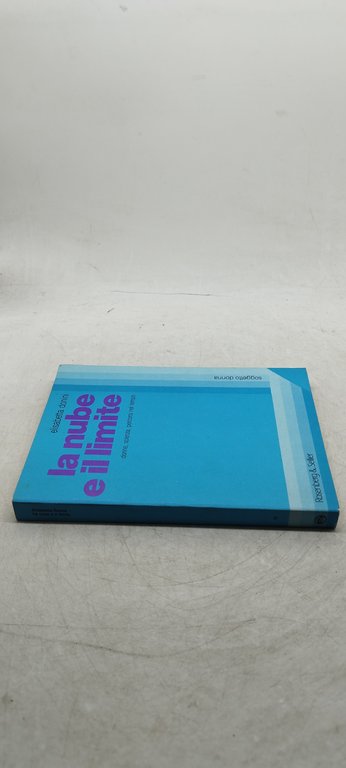 elisabetta donini la nube e il limite donne scienza percorsi …