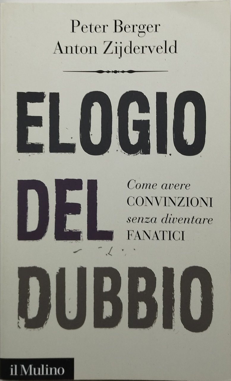 elogio del dubbio come avere convinzioni senza diventare fanatica | Immagine principale