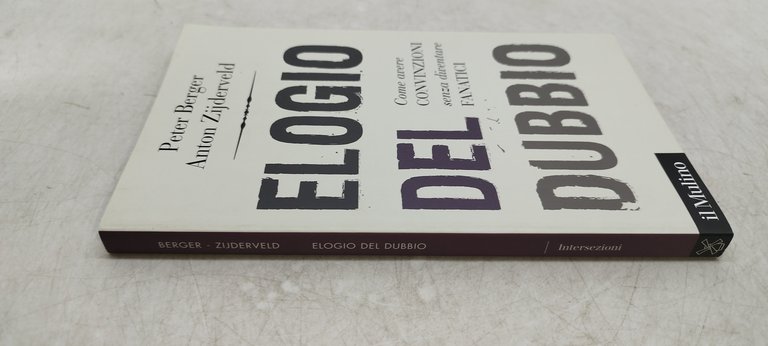 elogio del dubbio come avere convinzioni senza diventare fanatica | Immagine Gallery 4