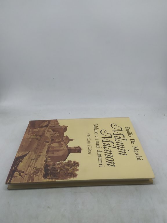 emilio de marchi milanin milanon de carlo ediotore