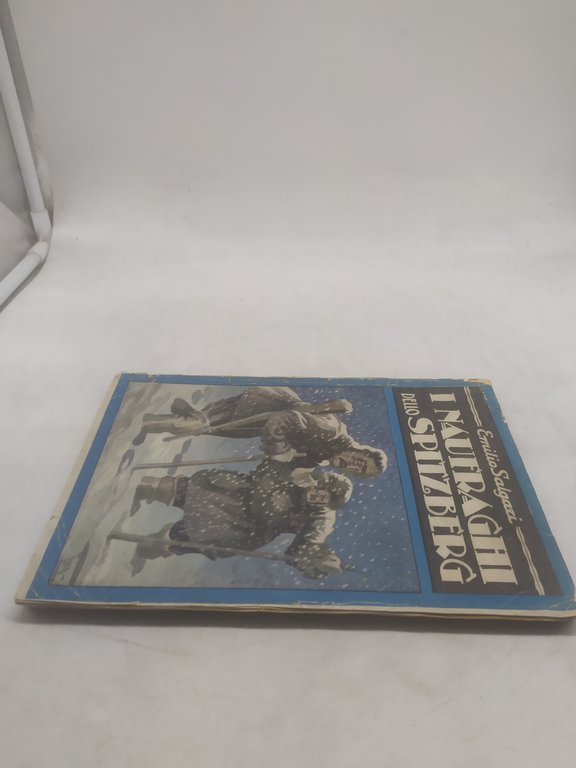 emilio salgari i naufraghi dello spitzberg 1929