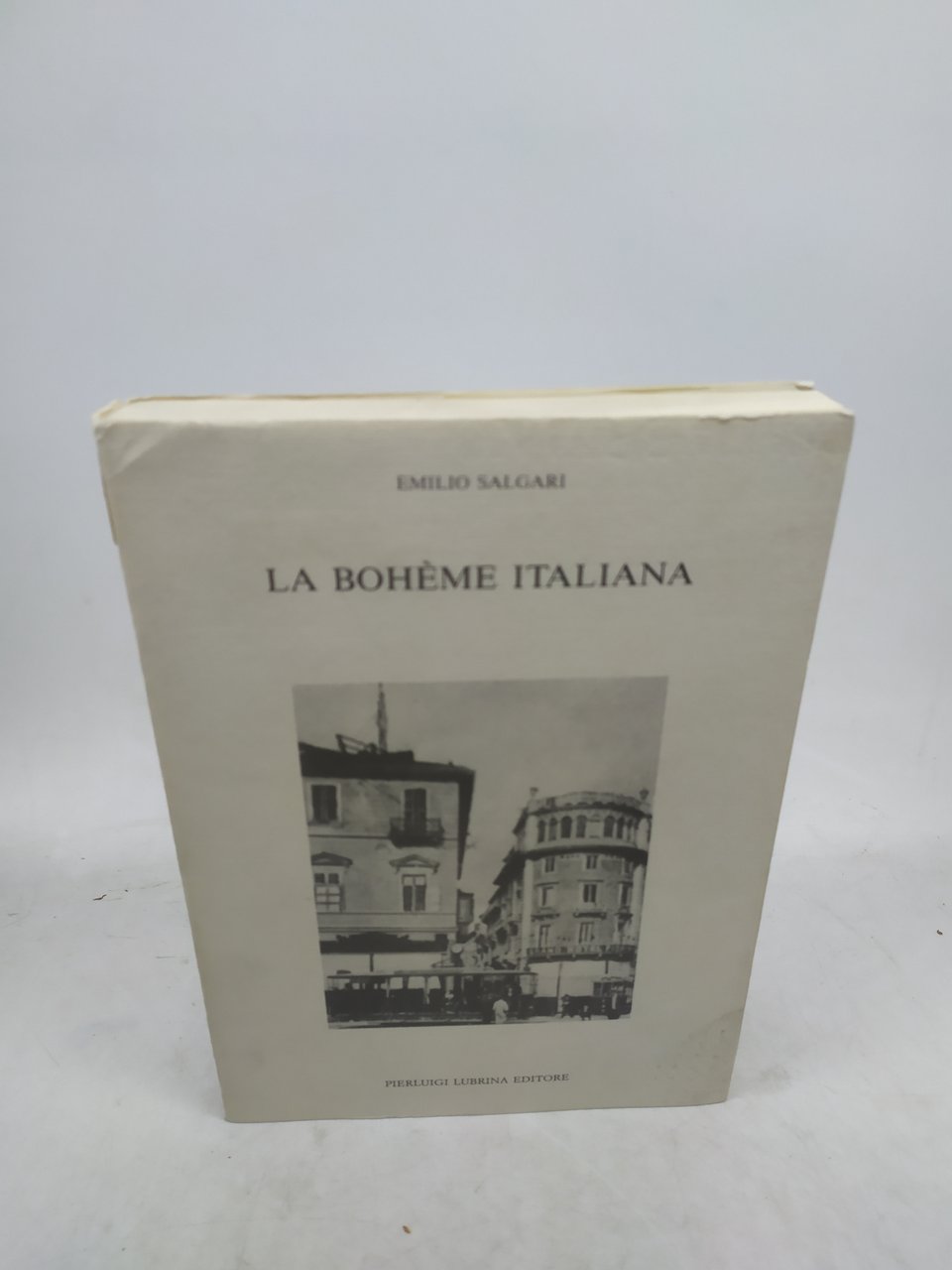 emilio salgari la boheme italiana pieruigi lubrina editore
