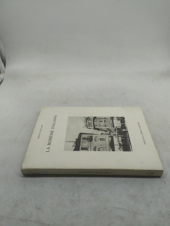 emilio salgari la boheme italiana pieruigi lubrina editore