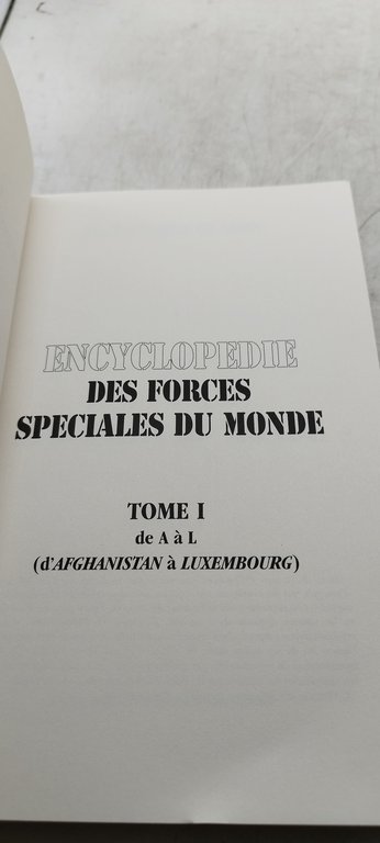 encyclopedie des forces speciales du monde tome 1-2