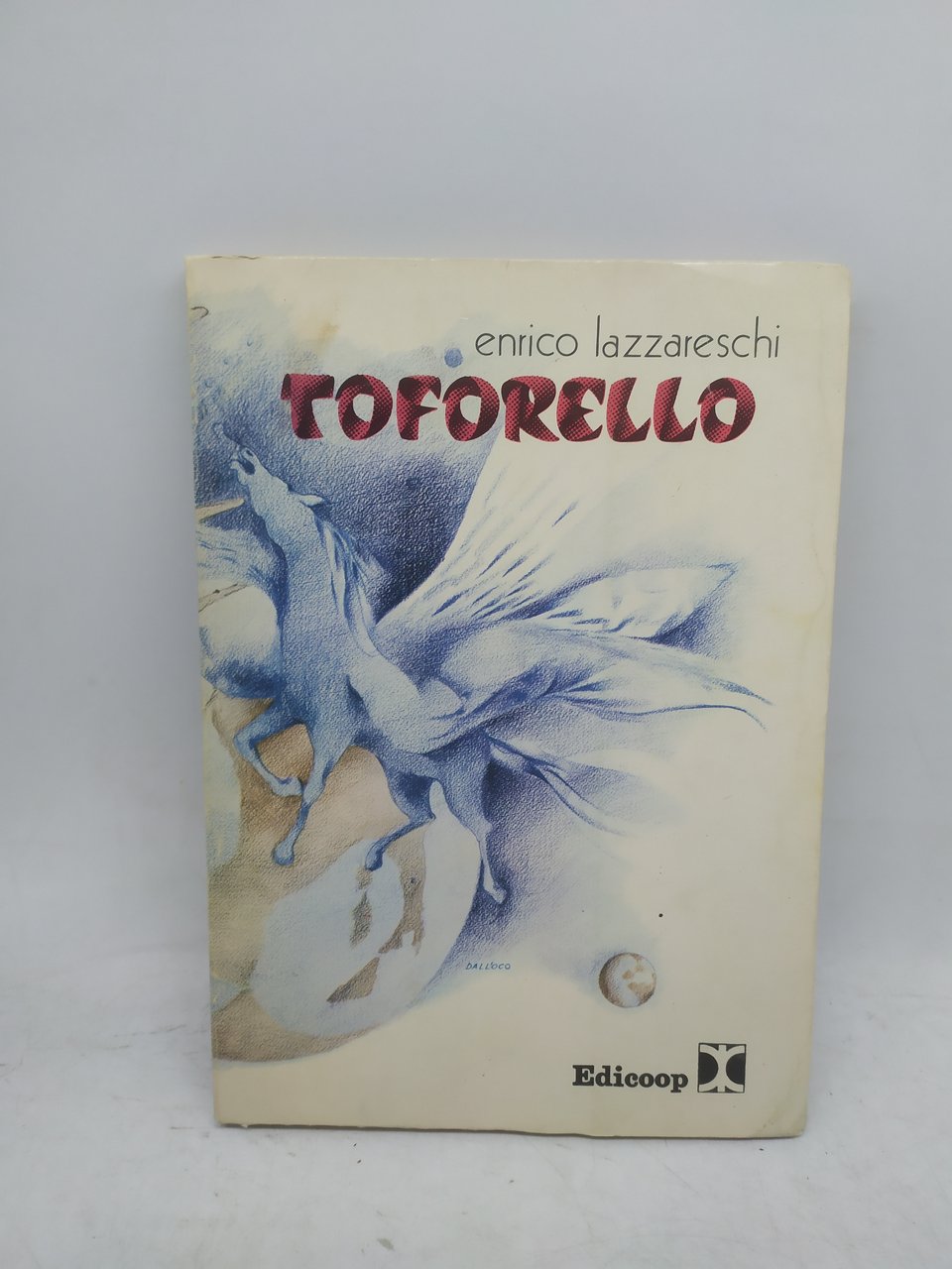 enrico lazzareschi toforello edicoop