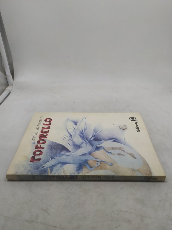 enrico lazzareschi toforello edicoop