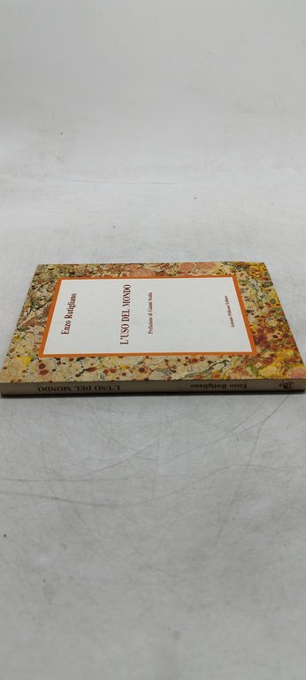 enzo rutigliano l'uso del mondo prefazione di gianni scalia