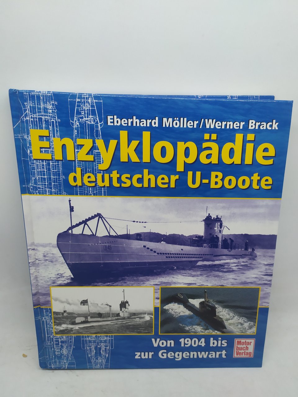 enzyklopadie deutscher u-boote von 1904 bis zur gegenwart