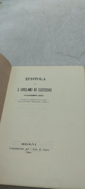 epistola di s gerolamo ad eustochio volgarizz. antico