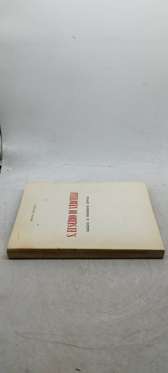 ercole crovella s.eusebio di vercelli saggi di biografia critica