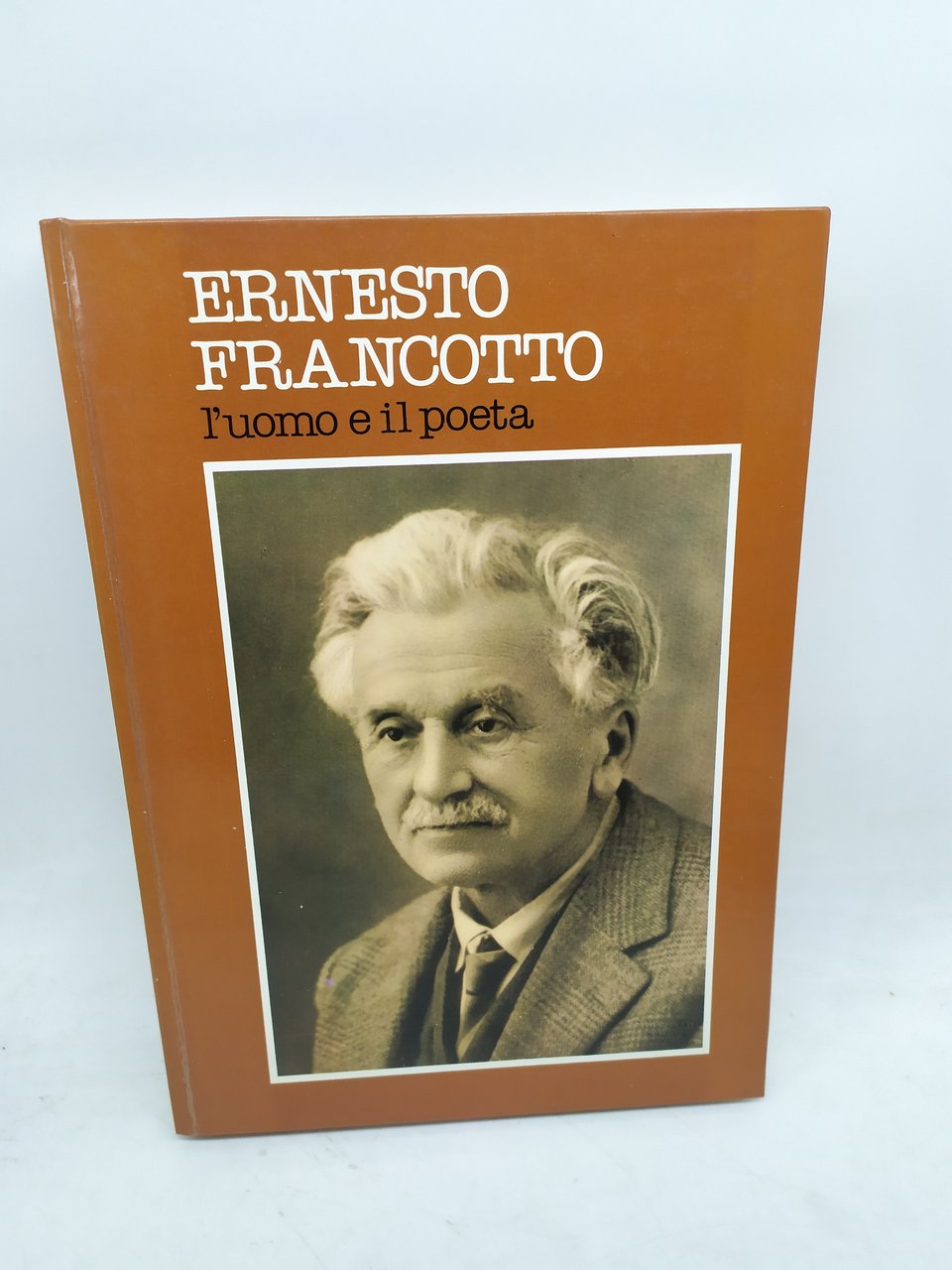 ernesto francotto l'uomo e il poeta