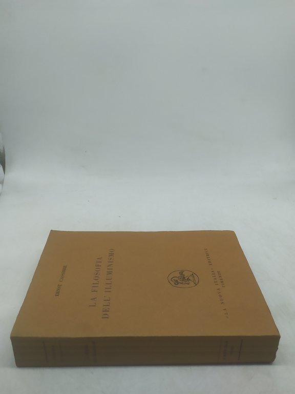 ernst assirer la filosofia dell'illuminismo la nuova italia