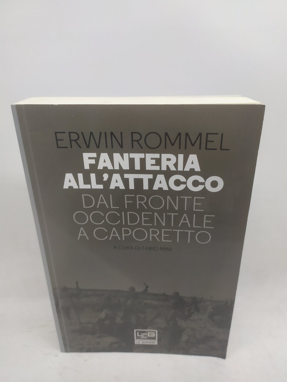 erwin rommel fanteria all'attacco dal fronte occidentale a caporetto