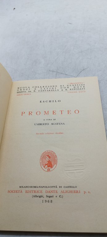 eschilo prometeo a cura di umbero scatena