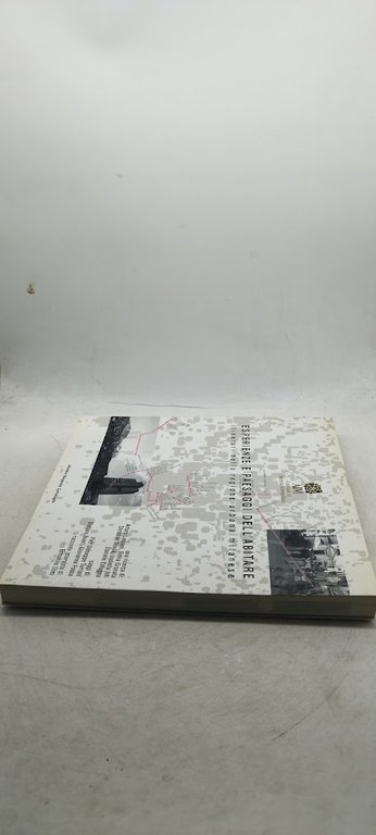 esperienze e paesaggi dell'abitare itinerari nella regione urbana milanese