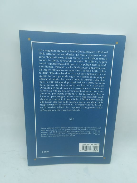 ettore vittorini isole dimenticate il dodecaneso da giolitti al assacro …