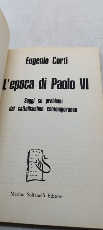 eugenio corti l'epoca di paolo VI marino solfanelli editore