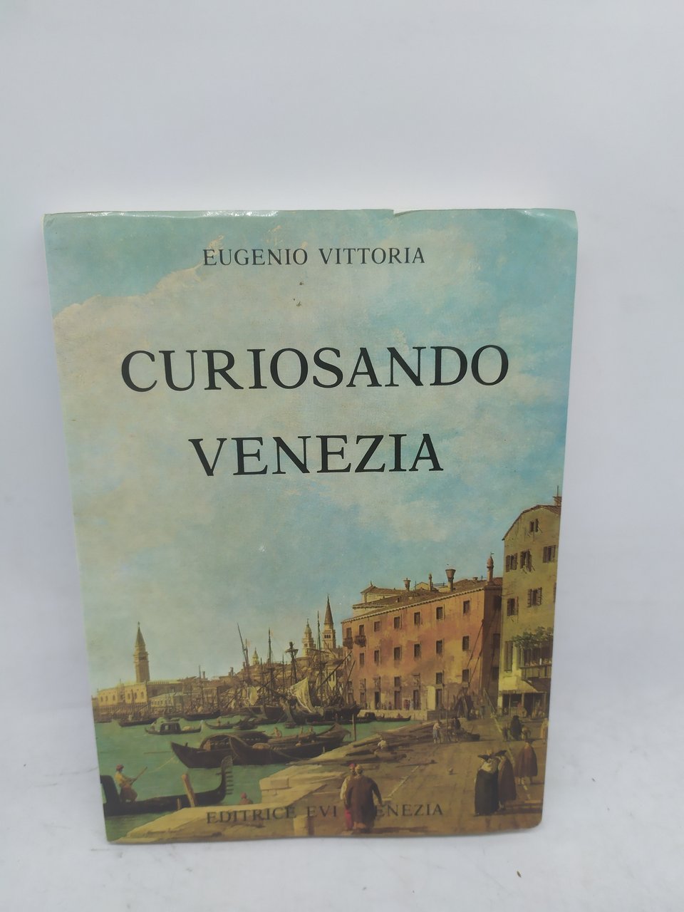 eugenio vittoria curiosando venezia