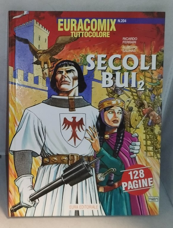 eurocomix tuttocolore secoli bui 1-2-3 numero203-204-205