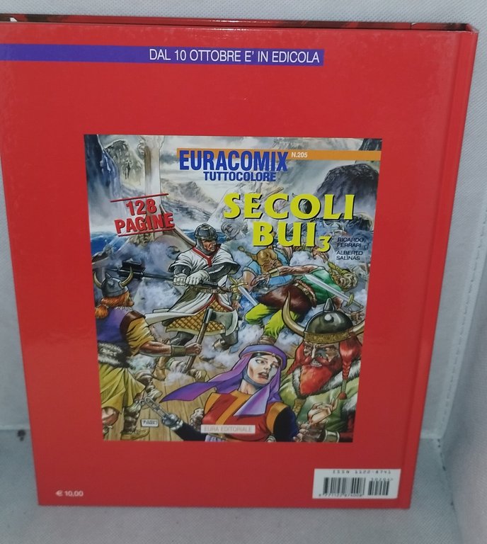 eurocomix tuttocolore secoli bui 1-2-3 numero203-204-205