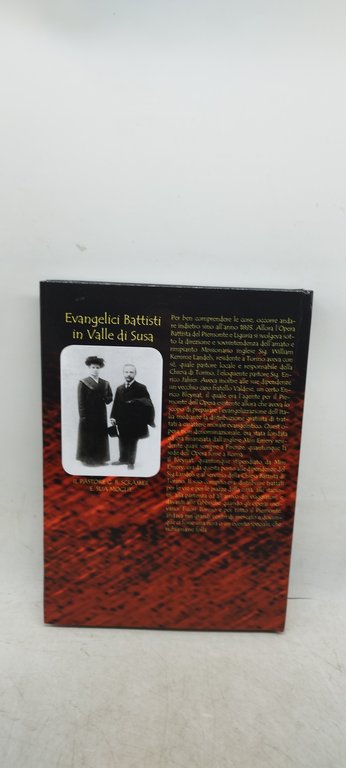 evangelici battisti in valle di susa dalle memorie del pastore …
