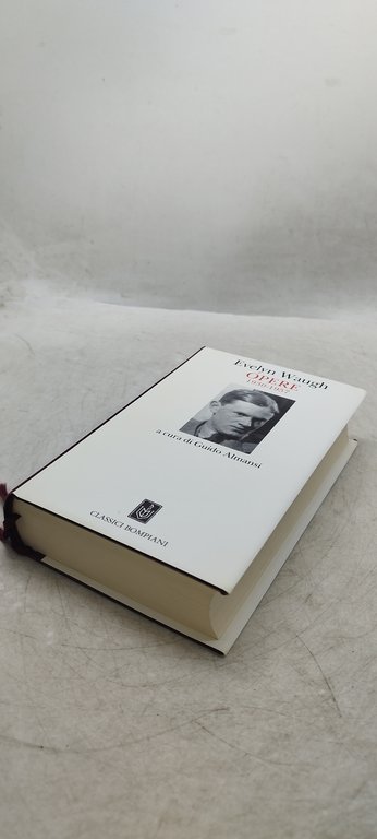 evelyn waugh opere 1930 1957 classici bompiani