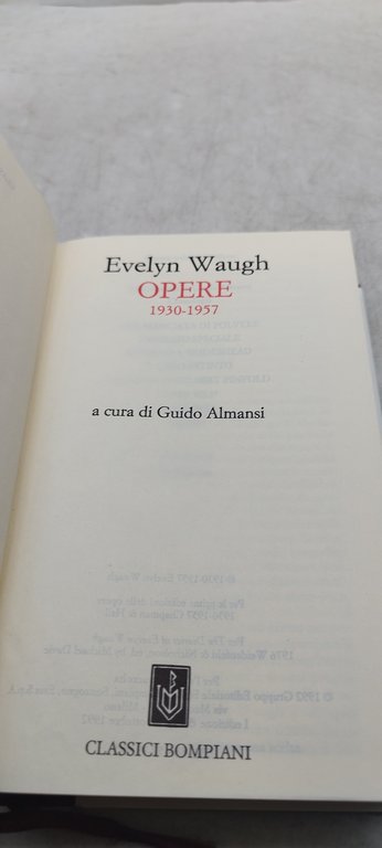 evelyn waugh opere 1930 1957 classici bompiani