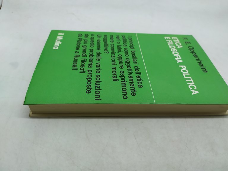 f.e. oppenheim etica e filosofia politica il mulino