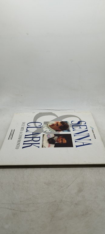 fabio vandone senna clark due miti a confronte