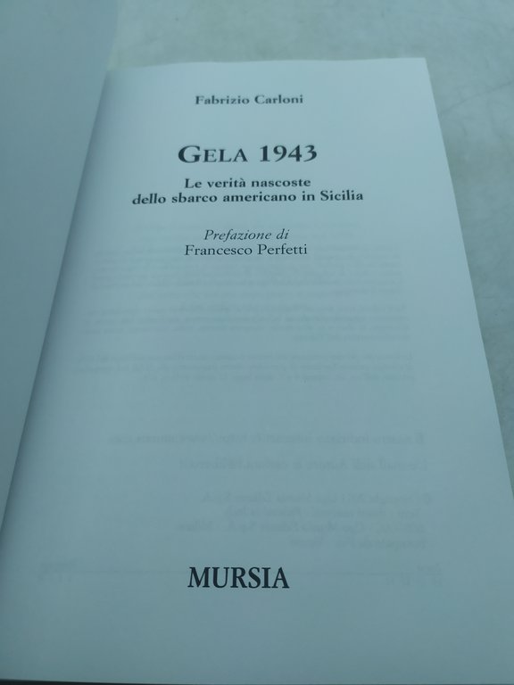 fabrizio carloni gela 1943 le verità nascoste dello sbarco americano …