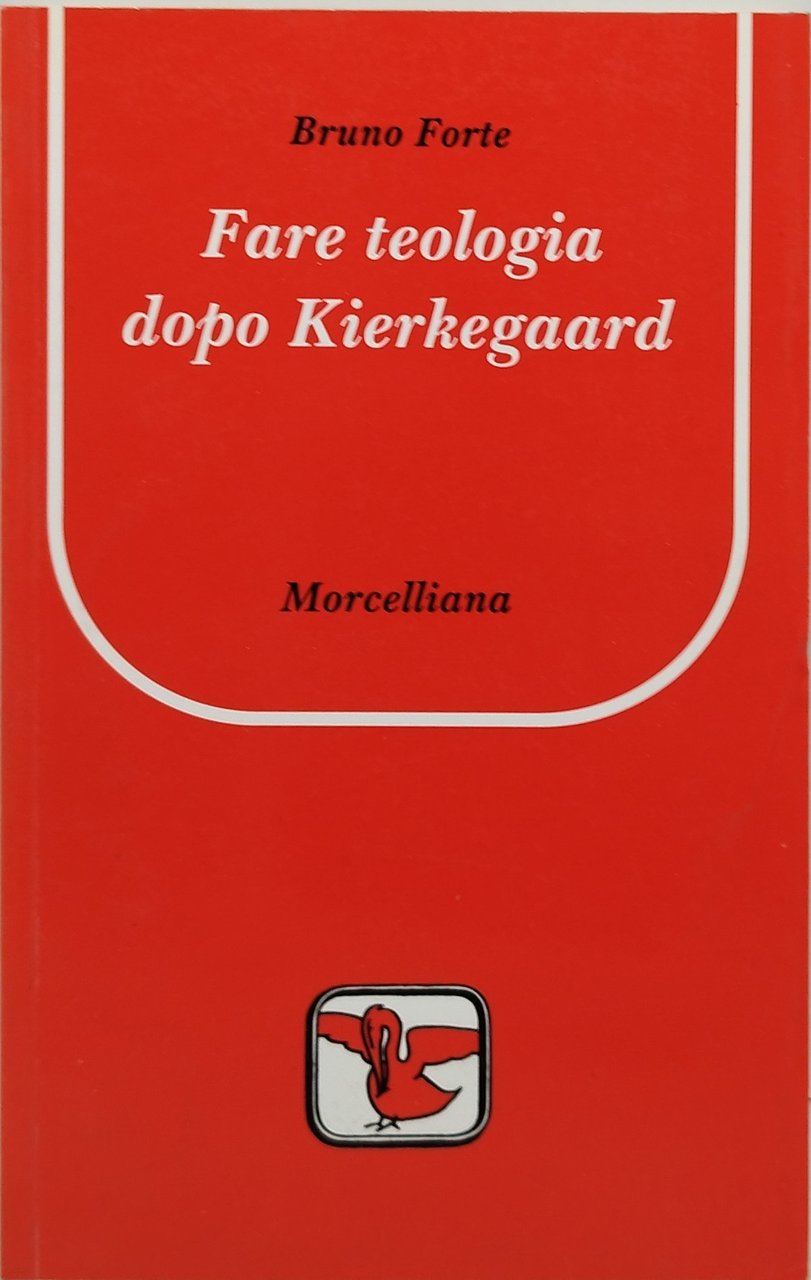 fare teologia dopo kierkegaard