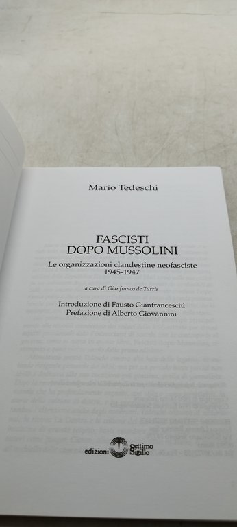 fascisti dopo mussolini le organizzazioni clandestine neofasciste 1945 1947