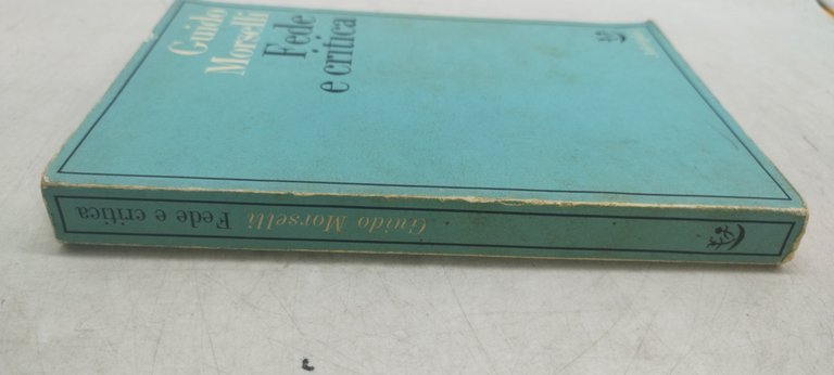 fede e critica guido morselli adelphi