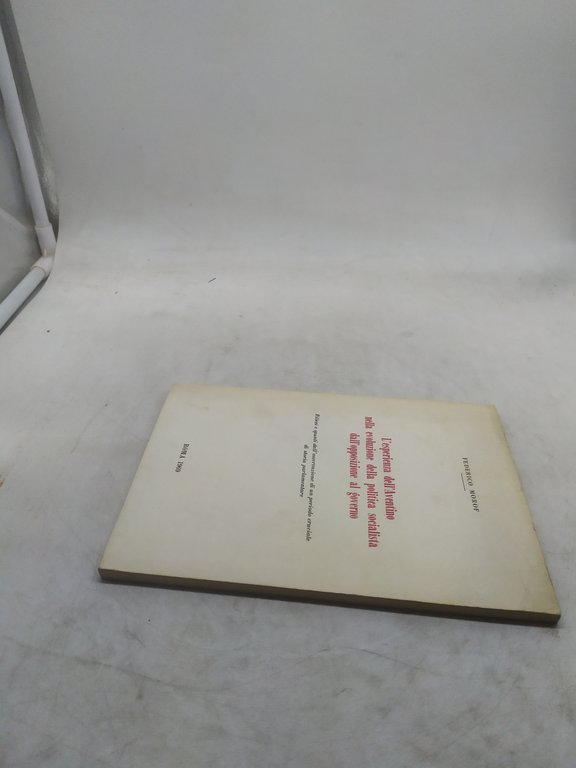federico morof l'esperienza dell'aventino nella evoluzione della politica socialista dall'opposizione …