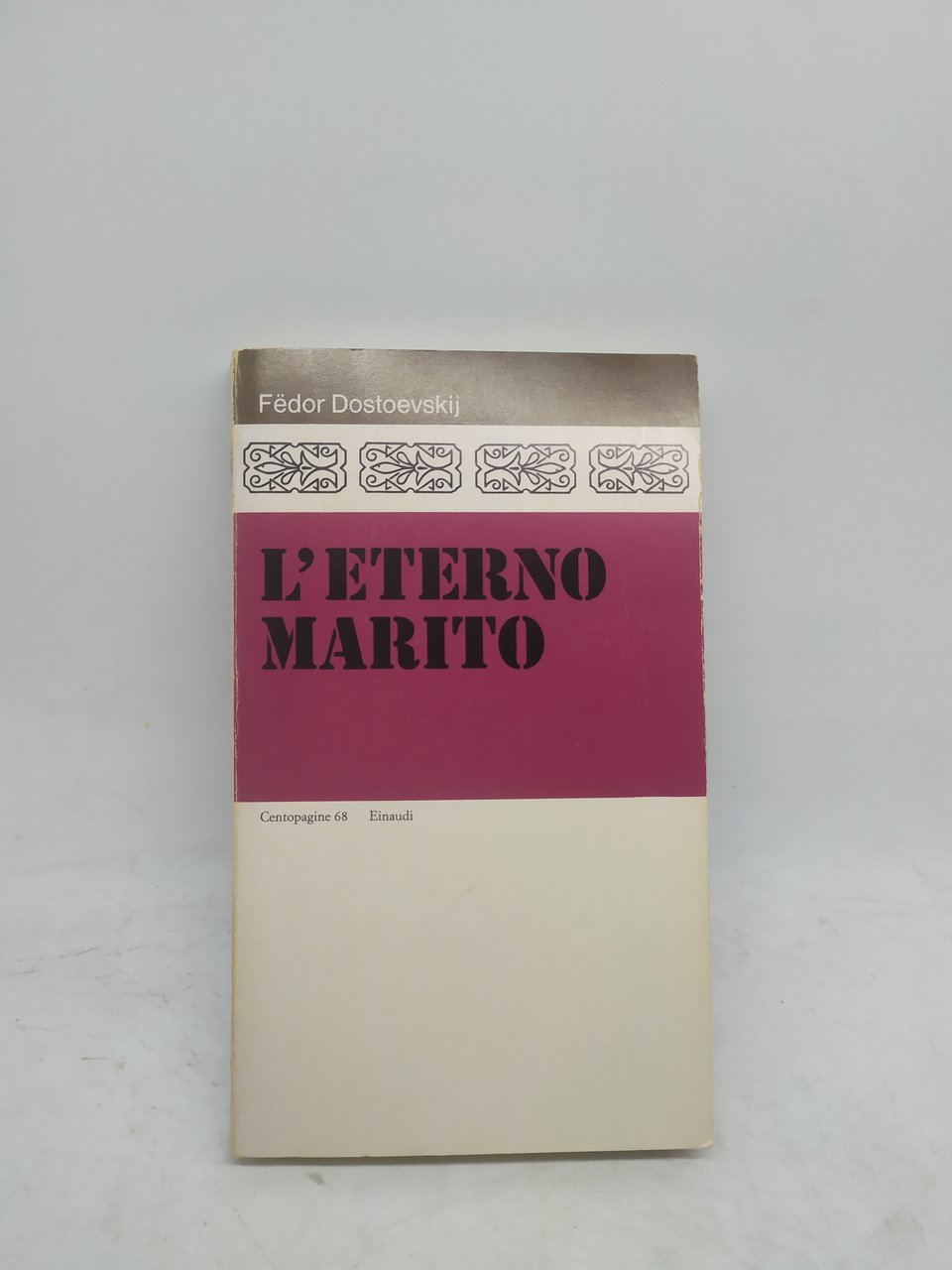 fedor dostoevskij l'eterno marito einaudi