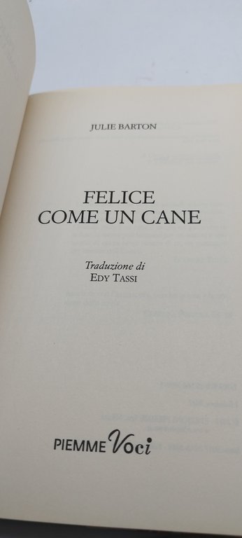 felice come un cane julie barton