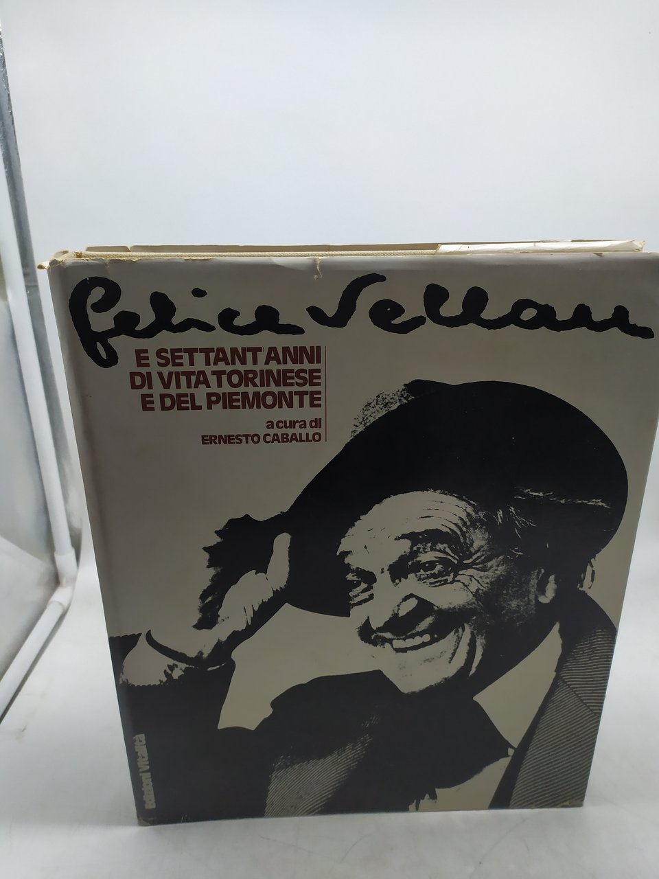 felice vellan e settant'anni di vita torinese e del piemonte